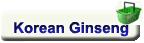 Click here for recommendation for the best site to order Korean Ginseng
